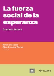 LA FUERZA SOCIAL DE LA ESPERANZA
