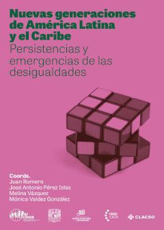 NUEVAS GENERACIONES DE AMÉRICA LATINA Y EL CARIBE