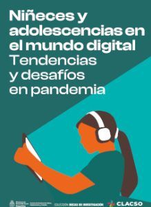 NIÑECES Y ADOLESCENCIAS EN EL MUNDO DIGITAL