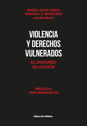 VIOLENCIA Y DERECHOS VULNERADOS