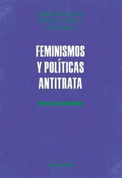 FEMINISMOS Y POLÍTICAS ANTITRATA