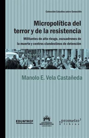 MICROPOLÍTICA DEL TERROR Y DE LA RESISTENCIA