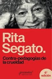 CONTRA-PEDAGOGÍAS DE LA CRUELDAD