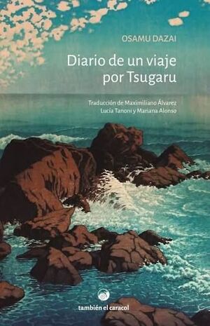 DIARIO DE UN VIAJE POR TSUGARU