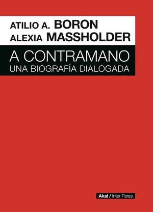 A CONTRAMANO. UNA BIOGRAFIA DIALOGADA