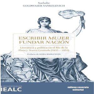 ESCRIBIR MUJER, FUNDAR NACIÓN