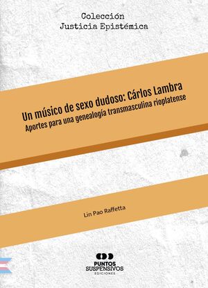 UN MUSICO DE SEXO DUDOSO: CARLOS LAMBRA