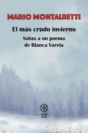 EL MÁS CRUDO INVIERNO