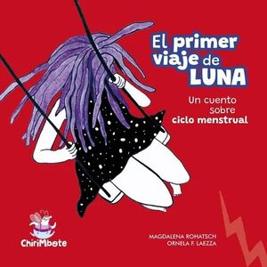 EL PRIMER VIAJE DE LUNA