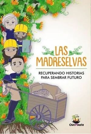 LAS MADRESELVAS