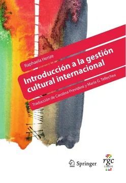 INTRODUCCION A LA GESTION CULTURAL INTERNACIONAL