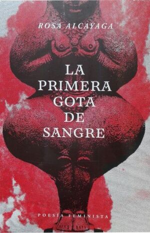 LA PRIMERA GOTA DE SANGRE