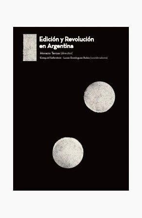 EDICIÓN Y REVOLCUIÓN EN ARGENTINA