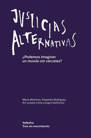 JUSTICIAS ALTERNATIVAS