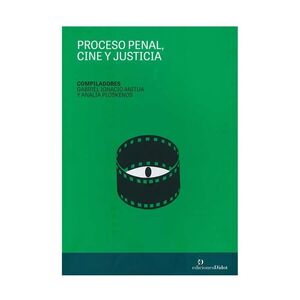 PROCESO PENAL, CINE Y JUSTICIA