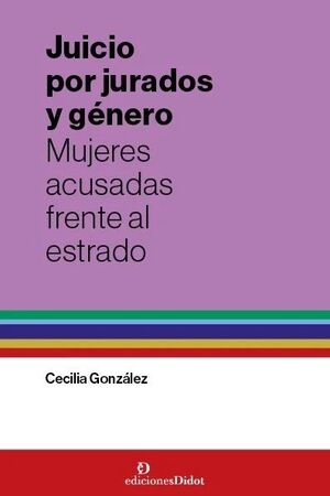 JUICIO POR JURADOS Y GÉNERO