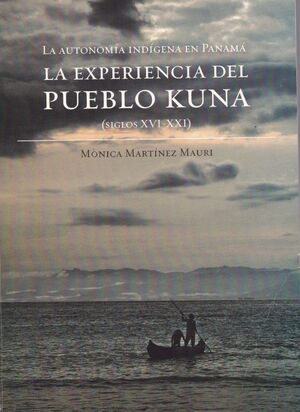 LA AUTONOMÍA INDÍGENA EN PANAMÁ