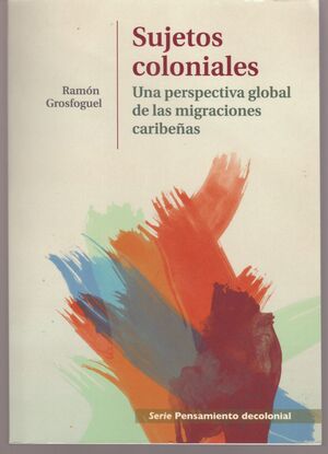 SUJETOS COLONIALES