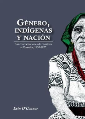 GÉNERO, INDÍGENAS Y NACIÓN