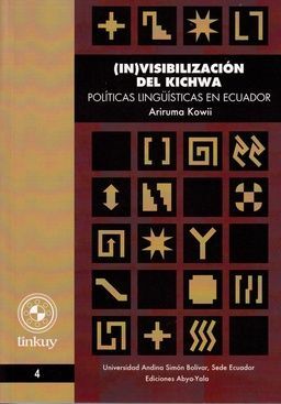 (IN)VISIBILIZACIÓN DEL KICHWA