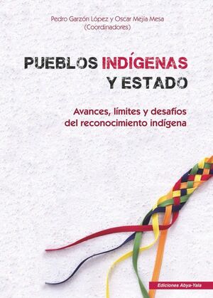 PUEBLOS INDIGENAS Y ESTADO