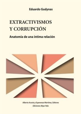 EXTRACTIVISMOS Y CORRUPCION