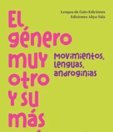 EL GÉNERO MUY OTRO Y SU MÁS ALLÁ