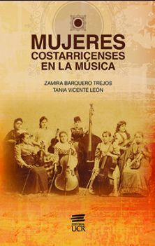 MUJERES COSTARRICENSES EN LA MÚSICA