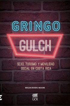 GRINGO GULCH