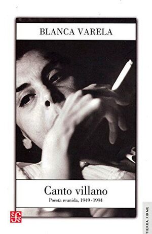 CANTO VILLANO : POESÍA REUNIDA, 1949-1994