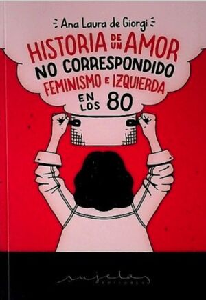 HISTORIA DE UN AMOR NO CORRESPONDIDO