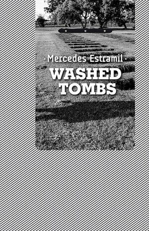 WASHED TOMBS