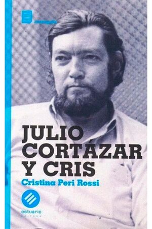 JULIO CORTÁZAR Y CRIS