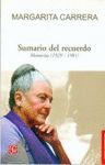 SUMARIO DEL RECUERDO : MEMORIAS (1929-1981)