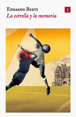 LA ESTRELLA Y LA MEMORIA