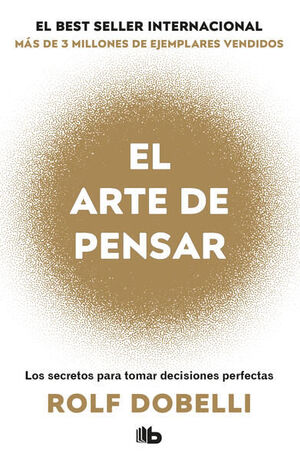 EL ARTE DE PENSAR (EDICIÓN LIMITADA)