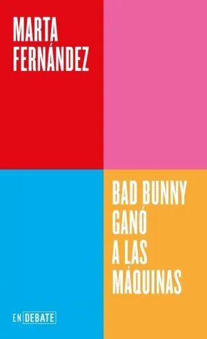 BAD BUNNY GANÓ A LAS MÁQUINAS