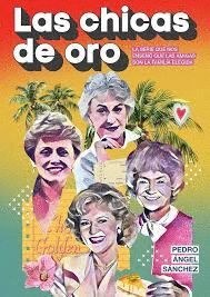 LAS CHICAS DE ORO