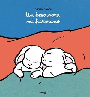 UN BESO PARA MI HERMANO