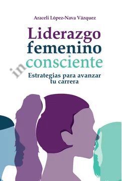 LIDERAZGO FEMENINO CONSCIENTE