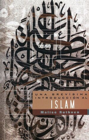 UNA BREVÍSIMA INTRODUCCIÓN AL ISLAM