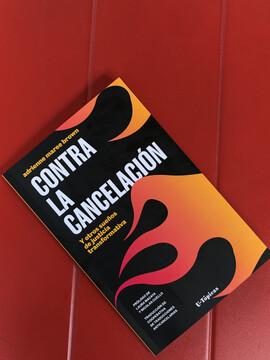 Contra la cancelación ¡Nuevo libro de nuestro catálogo!