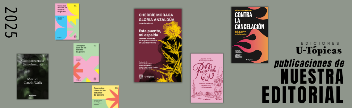 NOVEDADES DE U-TÓPICAS EDICIONES 